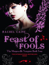 Feast of Fools (eBook): The Morganville Vampires, Book 4